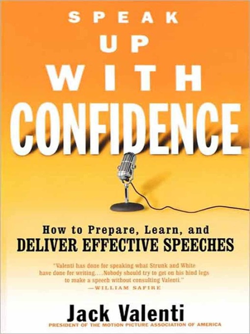 Title details for Speak Up with Confidence by Jack Valenti - Available